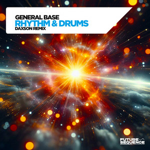 General Base - Rhythm & Drums (Daxson Remix)