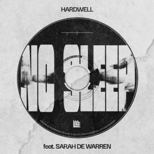 Hardwell & Sarah de Warren - No Sleep