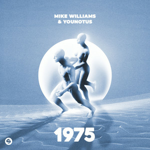 Mike Williams & YouNotUs - 1975