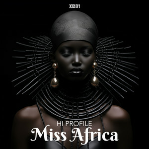 Miss Africa - Hi Profile