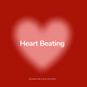 Quasar-89 & Rus Novikov - Heart Beating