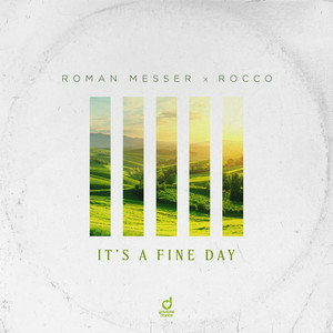 Roman Messer & Rocco - It´s a fine day