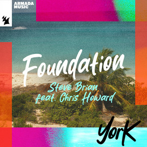 York & Steve Brian & Chris Howard - Foundation