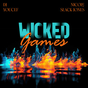 DJ Youcef & Nicole Slack Jones - Wicked Games (Tribal Version)