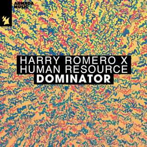 Harry Romero & Human Resource - Dominator