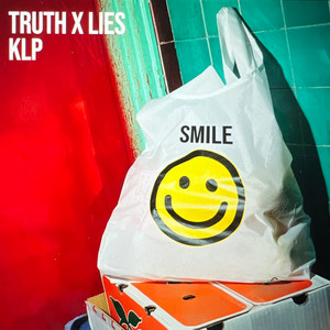 KLP & Truth & Lies - Smile