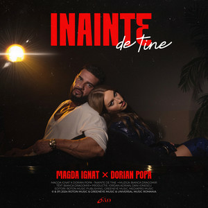 Magda Ignat & Dorian Popa - Inainte de tine