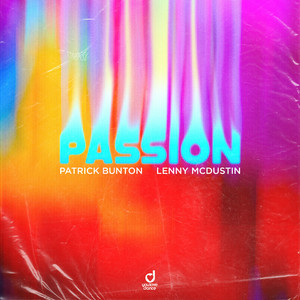 Patrick Bunton & Lenny McDustin - Passion