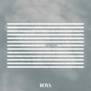 ROYA - Falling (D'Opera)