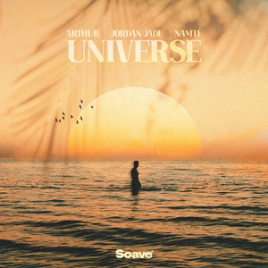 Arthur & Jordan Jade & Namte - Universe