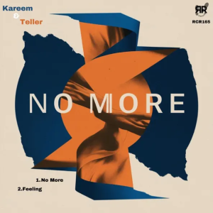 Kareem & Teller - No More (Original Mix)