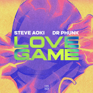 Steve Aoki & Dr. Phunk - Love Game