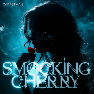 Carpetman - Smoking Cherry