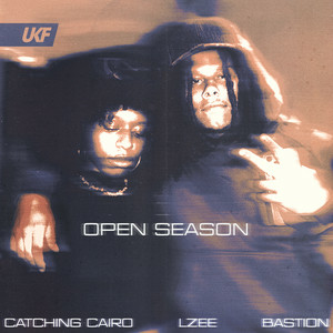 Catching Cairo & LZee & Bastion - Open Season