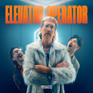 Electric Callboy - ELEVATOR OPERATOR