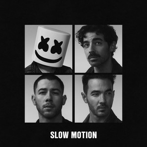 Marshmello & Jonas Brothers - Slow Motion