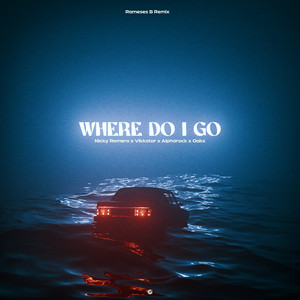 Nicky Romero & Vikkstar & Oaks & Alpharock - Where Do I Go (Rameses B Remix)