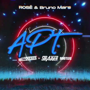 ROSÉ & Bruno Mars - APT (Artbasses & StrajGer Bootleg)