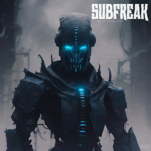 SubFreak - Inception (VIP)