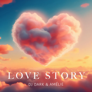 Amélie  - Love Story (Dj Dark Remix)