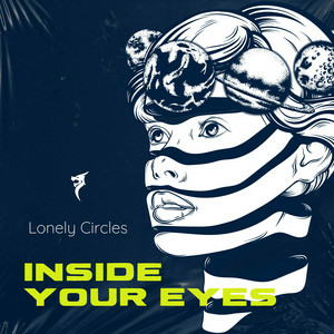 Lonely Circles - Inside U Eyes