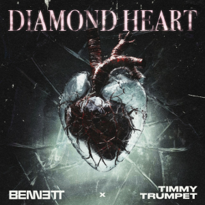 BENNETT & Timmy Trumpet - Diamond Heart