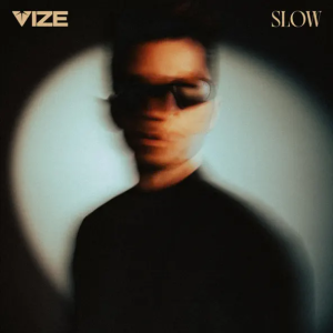 Vize - Slow