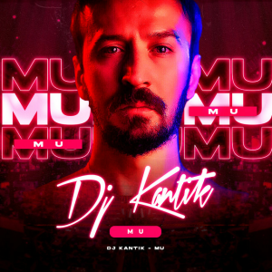 Dj Kantik - Mu (Remastered 2025)