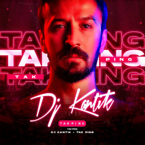 Dj Kantik - Tak Ping