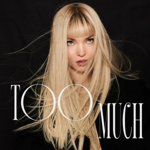 Dove Cameron - Too Much