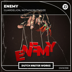 Guardelion & NothingButNoize - Enemy