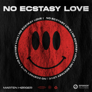 Marten Hørger - No Ecstasy Love