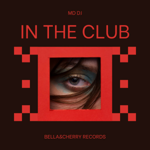 MD Dj - In The Club