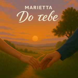 Marietta - До тебе