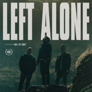 Our Last Night - Scared To Die
