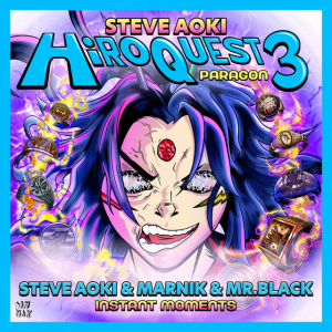 Steve Aoki & Marnik & MR.BLACK - Instant Moments