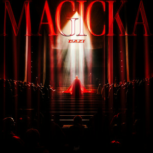 DAZI - MAGICKA
