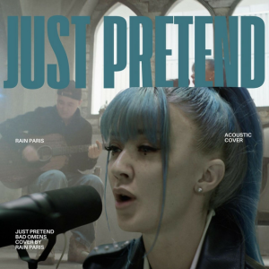 Rain Paris - Just Pretend