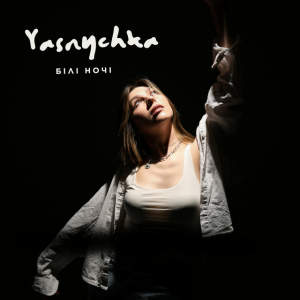 Yasnychka - Білі ночі