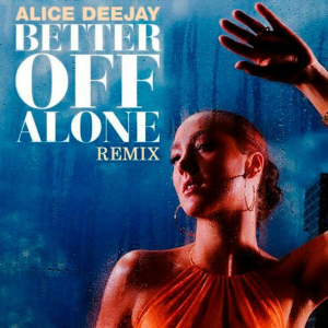 Alice Deejay - Better Off Alone (Bass Surrender Hardstyle Remix)
