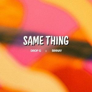 Drop G & Binnay - Summer Jam