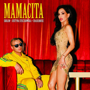 SKOLIM & Justyna Steczkowska - Mamacita (Remix)
