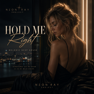 NEON RAY - Hold Me Right