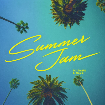 Dj Dark & Nina - Summer Jam