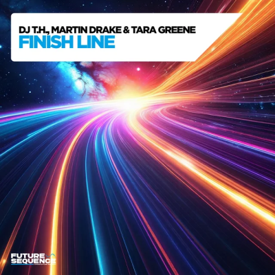 DJ T.H. & Martin Drake & Tara Greene - Finish Line