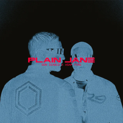 Don Diablo & A$AP Ferg - Plain Jane