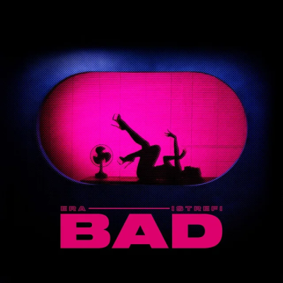 ERA ISTREFI - BAD
