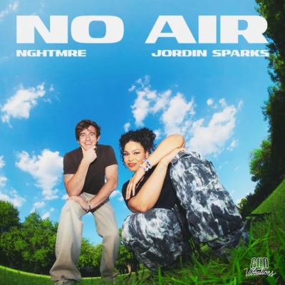 NGHTMRE & Jordin Sparks - No Air