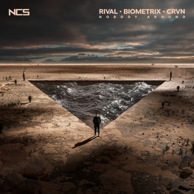 Rival & Biometrix & CRVN - Nobody Around