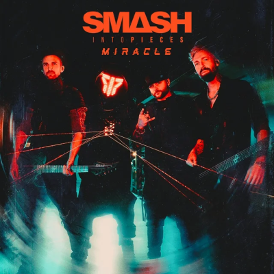 Smash Into Pieces - Miracle